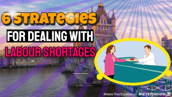 6 Strategies for Dealing with Labour Shortages Blog 6 Strategies for Dealing with Labour Shortages in The Hospitality Property Industry | Ep. #278